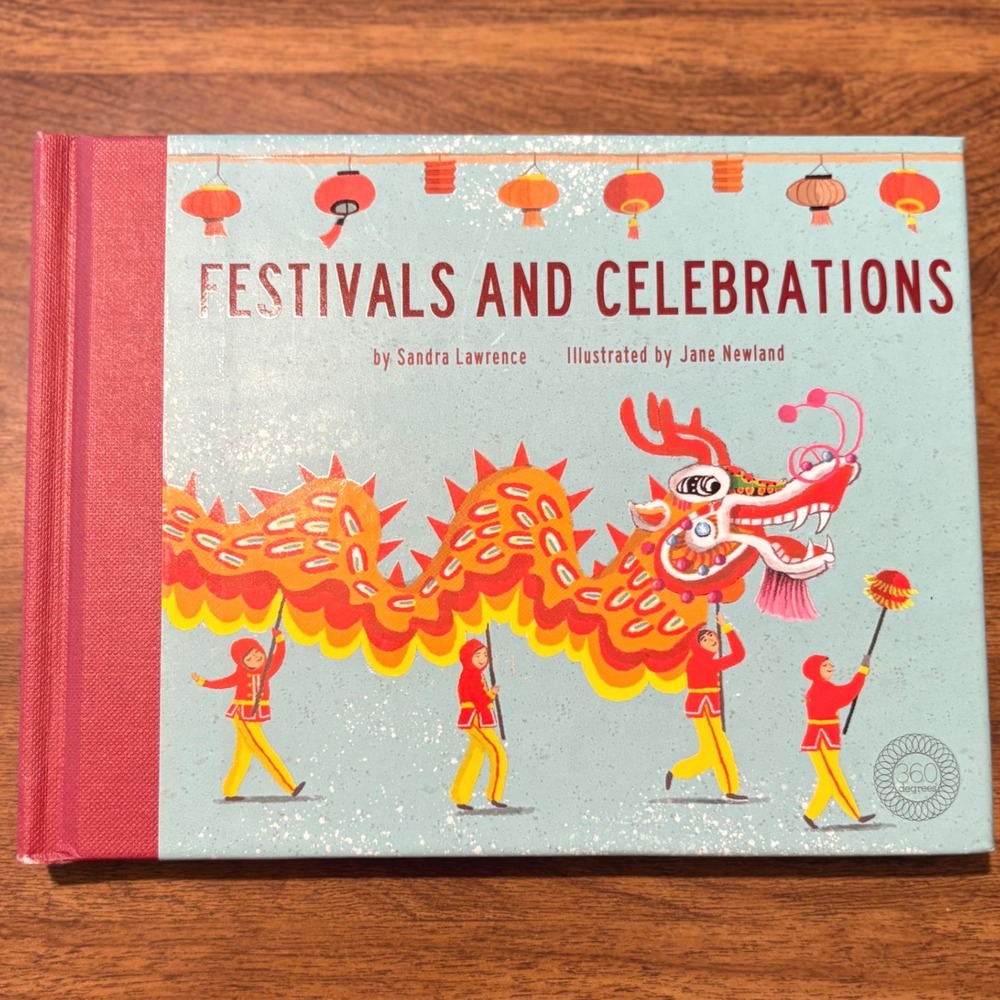 Festivals and Celebrations Sandra Lawrence Jane Newland 2017 Hardcover Book